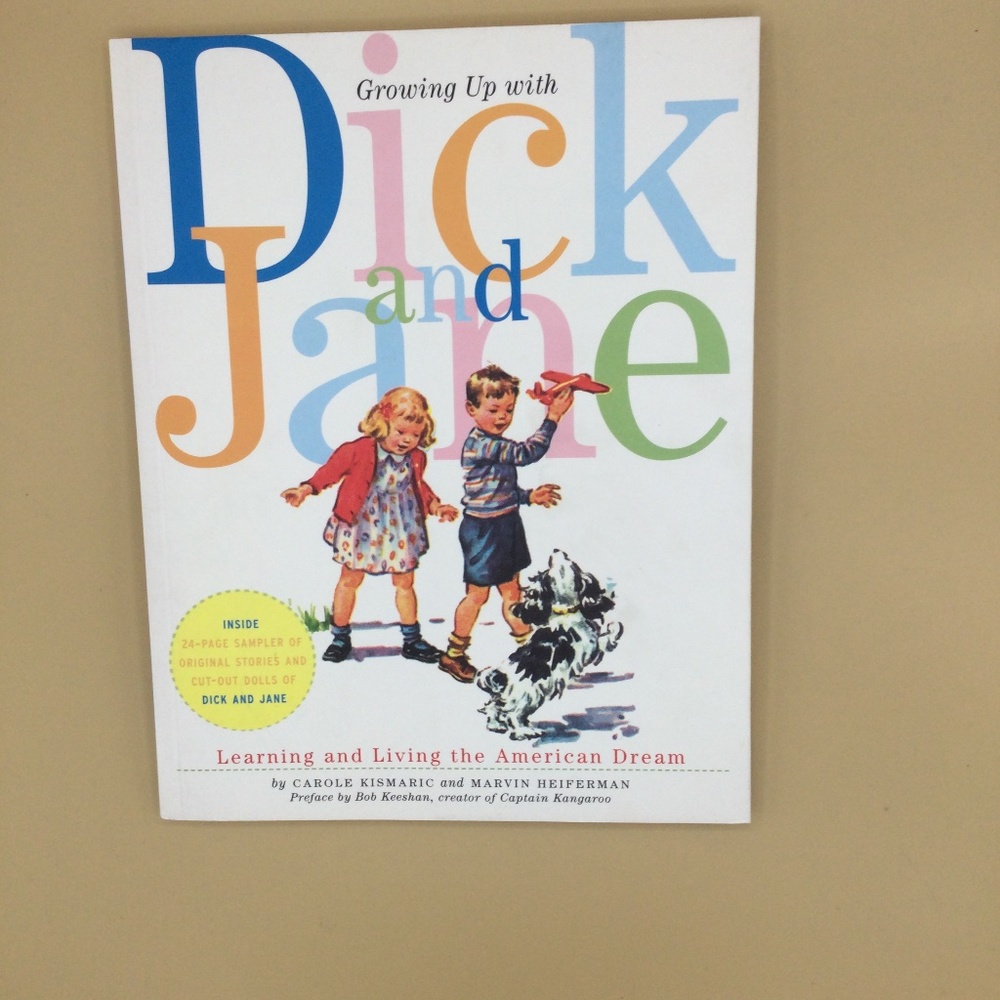 Growing Up with Dick and Jane book